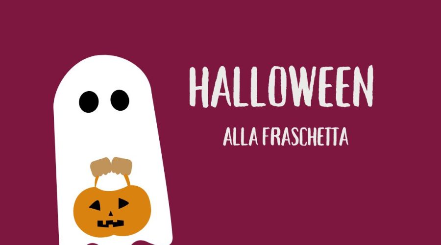 halloween secondo “la Fraschetta”